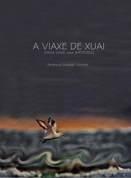 A VIAXE DE XUAI