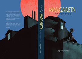 MARGARETA Y LA DAMA OSCURA
