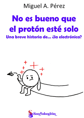 NO ES BUENO QUE EL PROTN EST SOLO