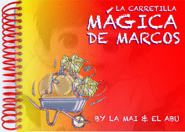 LA CARRETILLA M�GICA DE MARCOS