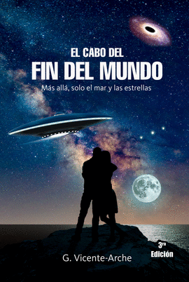 EL CABO DEL FIN DEL MUNDO. MS ALL SOLO EL MAR Y LAS ESTRELLAS (TERCERA EDICION