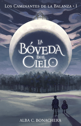 LA B�VEDA EN EL CIELO