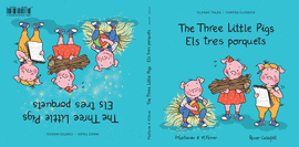 ELS TRES PORQUETS / THE THREE LITTLE PIGS