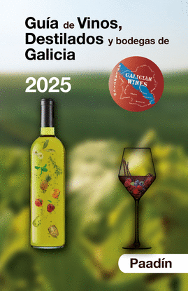 GUIA DE VINOS, DESTILADOS Y BODEGAS DE GALICIA