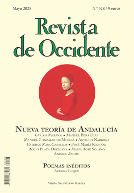 REVISTA DE OCCIDENTE 528: NUEVA TEORA DE ANDALUCA