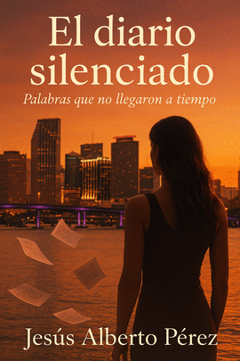 EL DIARIO SILENCIADO
