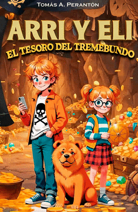 ARRI Y ELI. EL TESORO DEL TREMEBUNDO