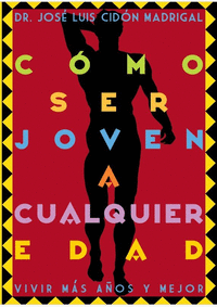 C�MO SER JOVEN A CUALQUIER EDAD