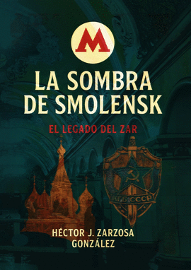 LA SOMBRA DE SMOLENSK