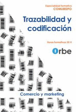 TRAZABILIDAD Y CODIFICACION COML002PO ESPECIALIDADES FORMAT