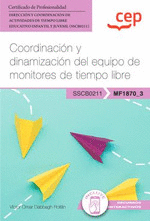 MANUAL COORDINACION Y DINAMIZACION DEL EQUIPO DE MONITORES