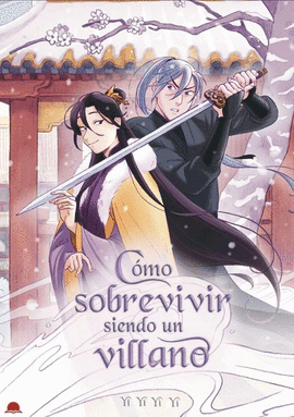 COMO SOBREVIVIR SIENDO UN VILLANO