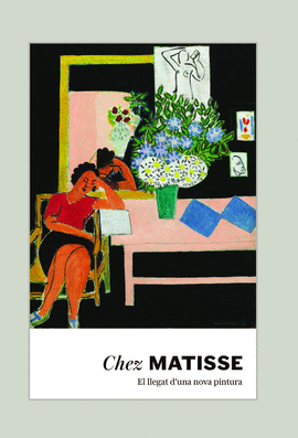 CHEZ MATISSE.