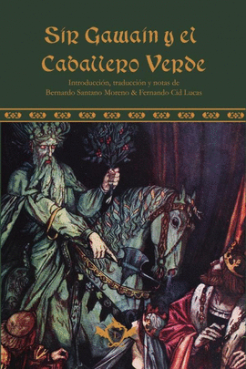 SIR GAWAIN Y EL CABALLERO VERDE