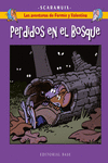 LAS AVENTURAS DE FERM�N Y VALENTINA 6. PERDIDOS EN EL BOSQUE