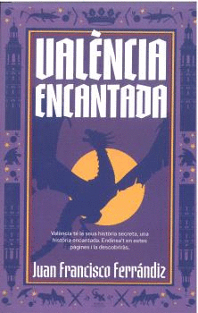 VALENCIA ENCANTADA