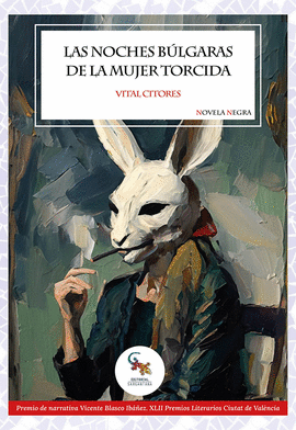 LAS NOCHES BULGARAS DE LA MUJER TORCIDA