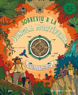 SOBREVIU A LA JUNGLA MORTFERA