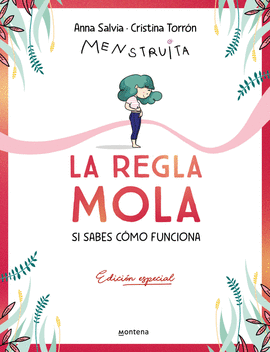 LA REGLA MOLA (SI SABES CMO FUNCIONA). EDICIN PREMIUM CON CONTENIDO EXCLUSIVO