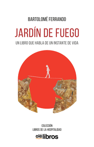 JARDN DE FUEGO