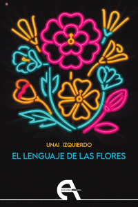 LENGUAJE DE LAS FLORES, EL
