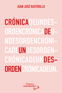 CR�NICA DE UN DESORDEN