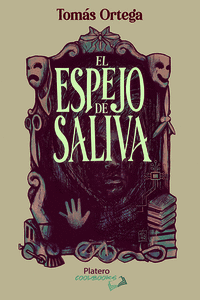 EL ESPEJO DE SALIVA