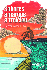 SABORES AMARGOS A TRAICIN