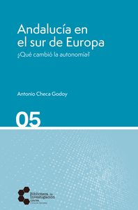 ANDALUCA EN EL SUR DE EUROPA QU CAMBI LA AUTONOMA?