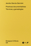 PRACTICAS DOCUMENTALISTAS. TECNICAS GENEALOGICAS