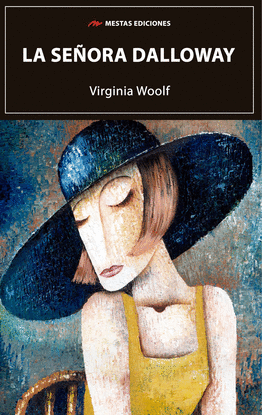 LA SE�ORA DALLOWAY- VIRGINIA WOOLF �