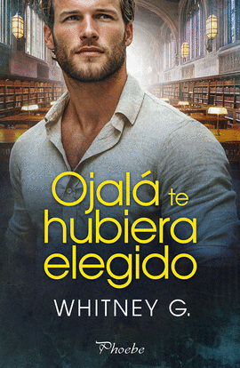 OJAL TE HUBIERA ELEGIDO