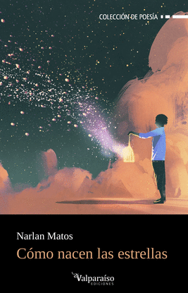 C�MO NACEN LAS ESTRELLAS