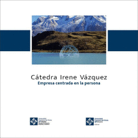 CATEDRA IRENE VAZQUEZ. EMPRESA CENTRADA EN LA PERSONA