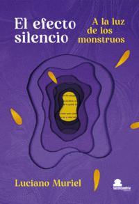 EL EFECTO SILENCIO.