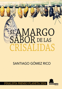 EL AMARGO SABOR DE LAS CRISLIDAS