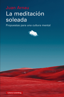 LA MEDITACI�N SOLEADA