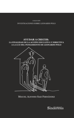 AYUDAR A CRECER: LA FIANALIDAD DE LA ACCION EDUCATIVA