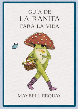 GU�A DE LA RANITA PARA LA VIDA