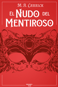 EL NUDO DEL MENTIROSO