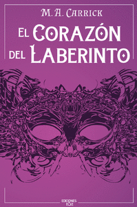 EL CORAZ�N DEL LABERINTO