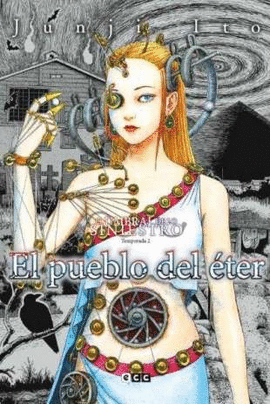 EL PUEBLO DEL �TER - EL UMBRAL DE LO SINIESTRO: TEMPORADA 2 (EDICI�N FLEXIBOOK)