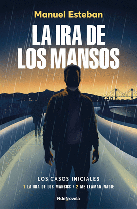 LA IRA DE LOS MANSOS