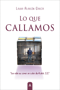 LO QUE CALLAMOS