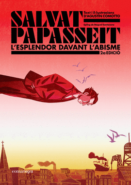 SALVAT-PAPASSEIT. L'ESPLENDOR DAVANT L'ABISME (2A EDICI)