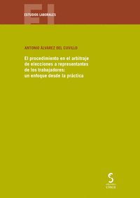 EL PROCEDIMIENTO EN EL ARBITRAJE DE ELECCIONES A REPRESENTAN