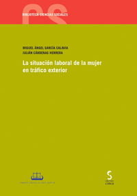 LA SITUACIN LABORAL DE LA MUJER EN TRFICO EXTERIOR