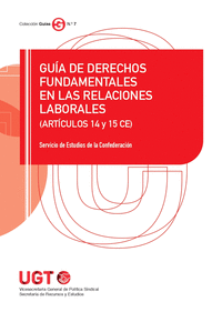 GU�A DE DERECHOS FUNDAMENTALES EN LAS RELACIONES LABORALES