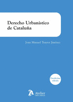 DERECHO URBANISTICO DE CATALUÑA 12 EDICION