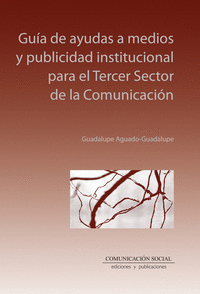 GU�A DE AYUDAS A MEDIOS Y PUBLICIDAD INSTITUCIONAL PARA EL T